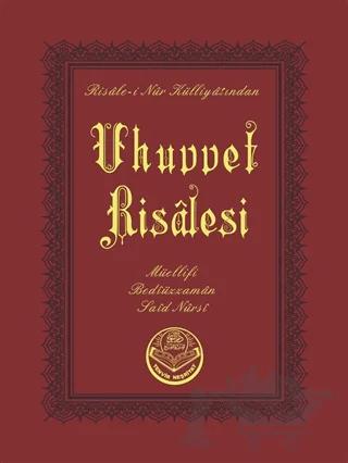Uhuvvet Risalesi (Cep Boy)