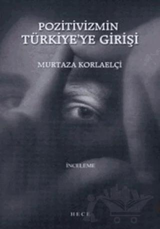 Pozitivizmin Türkiye’ye Girişi