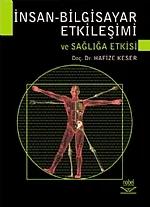 İnsan Bilgisayar Etkileşimi ve Sağlığa Etkisi