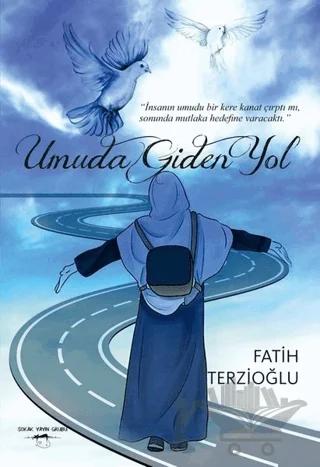 Umuda Giden Yol