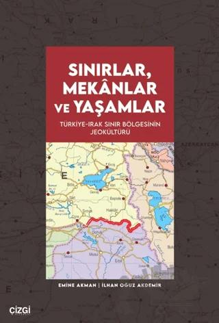 Sınırlar, Mekânlar ve Yaşamlar