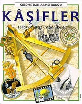 Kolomb’dan Armstrong’a Kaşifler