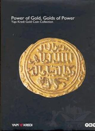 Power Of Gold, Golds of Power