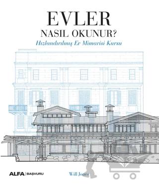 Evler Nasıl Okunur?
