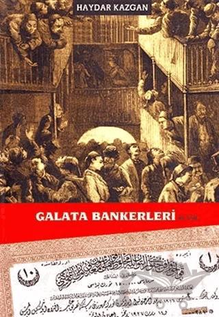 Galata Bankerleri Cilt: 2