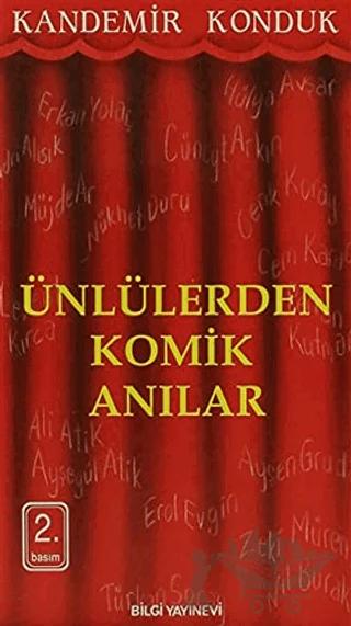 Ünlülerden Komik Anılar
