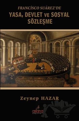 Francisco Suarez'de Yasa, Devlet ve Sosyal Sözleşme