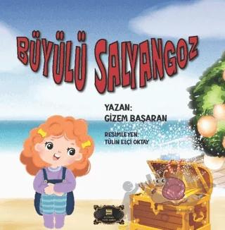 Büyülü Salyangoz – Gizem Başaran – Dionysos Yayın Group kitap kapağı