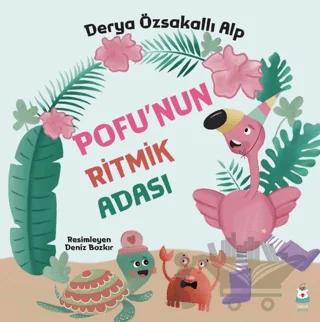 Pofu’nun Ritmik Adası