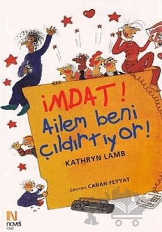 İmdat! Ailem Beni Çıldırtıyor!