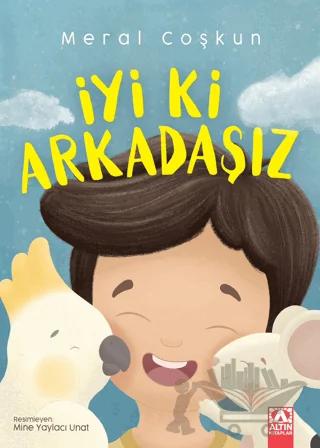 İyi ki Arkadaşız