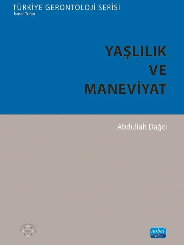 Yaşlılık ve Maneviyat