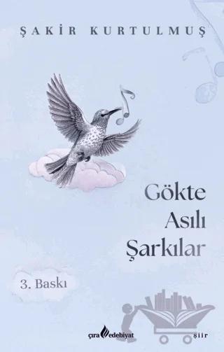Gökte Asılı Şarkılar