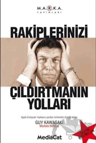 Rakiplerinizi Çıldırtmanın Yolları