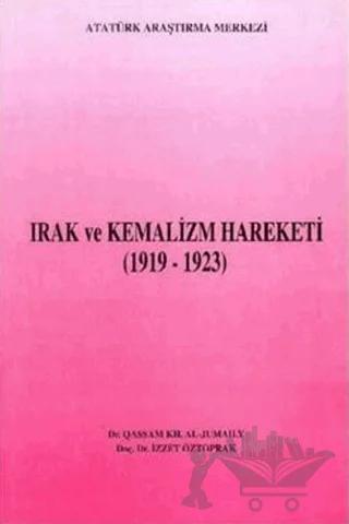 Irak ve Kemalizm Hareketi (1919-1923)
