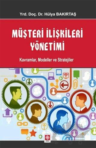 Müşteri İlişkileri Yönetimi