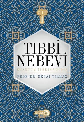 TIBBİ NEBEVİ Cilt I