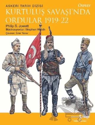 Kurtuluş Savaşı’nda Ordular 1919-22