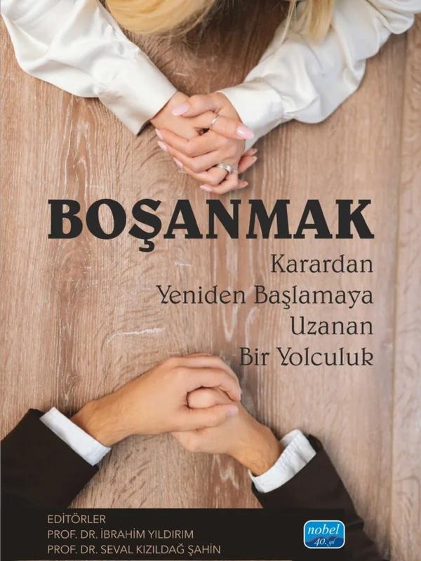 BOŞANMAK - Karardan Yeniden Başlamaya Uzanan Bir Yolculuk