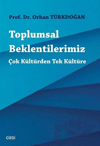 Toplumsal Beklentilerimiz