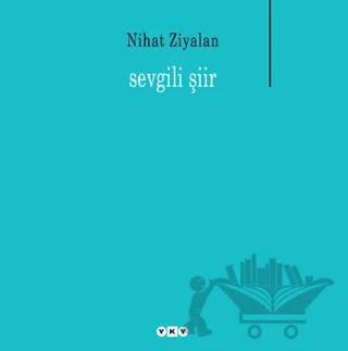Sevgili Şiir