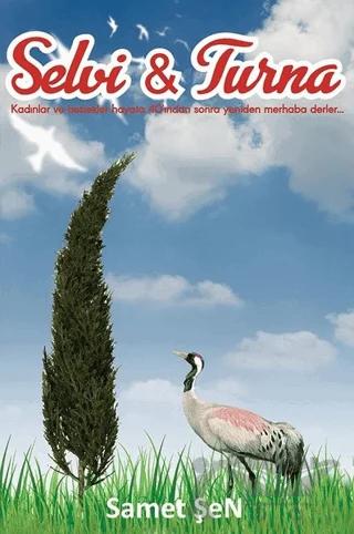 Selvi & Turna – Samet Şen – Cinius Yayınları kitap kapağı