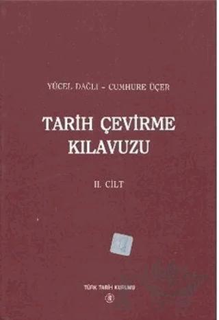 Tarih Çevirme Kılavuzu 2. Cilt