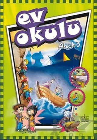 Ev Okulu Ahlak-3