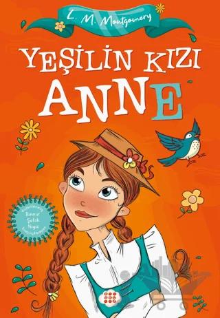 Yeşilin Kızı Anne