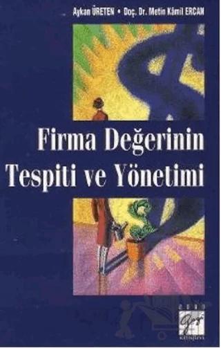 Firma Değerinin Tespiti ve Yönetimi