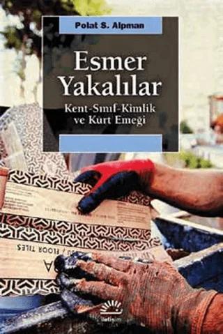 Esmer Yakalılar