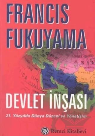 Devlet İnşası 21. Yüzyılda Dünya Düzeni ve Yönetişim