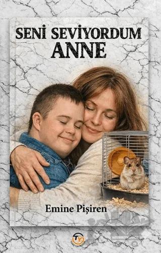 Seni Seviyorum Anne