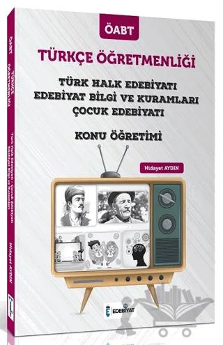 ÖABT Türkçe Öğretmenliği Türk Halk Edebiyatı ve Çocuk Edebiyatı Konu Anlatımı