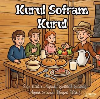 Kurul Sofram Kurul – Ege Kadir Aysul, Şevval Şavaş, Aynur Sözen, Beyza Barış – Serüven Yayınevi kitap kapağı