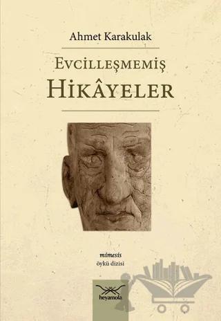 Evcilleşmemiş Hikayeler