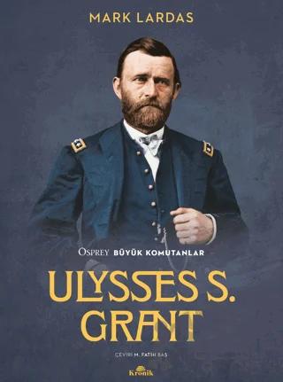Ulysses S. Grant Osprey Büyük Komutanlar