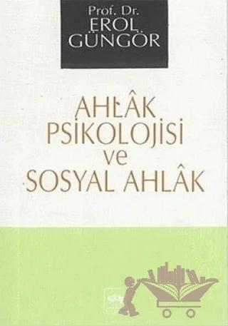 Ahlak Psikolojisi ve Sosyal Ahlak