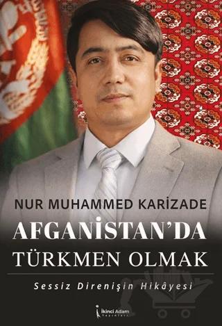 Afganistan’da Türkmen Olmak