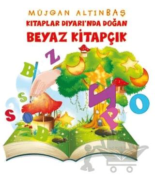 Kitaplar Diyarı’nda Doğan Beyaz Kitapçık