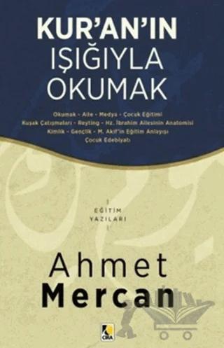 Kur’an’ın Işığıyla Okumak