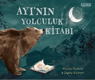 Ayı’nın Yolculuk Kitabı
