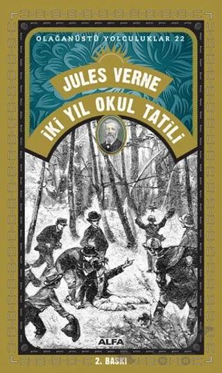 İki Yıl Okul Tatili - Olağanüstü Yolculuklar 22