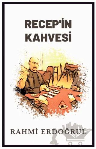 Recep’in Kahvesi