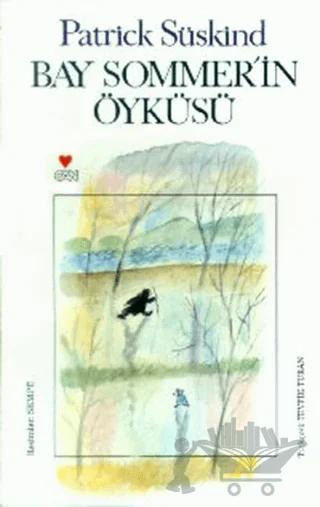 Bay Sommer'in Öyküsü