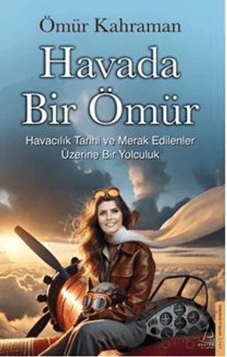 Havada Bir Ömür