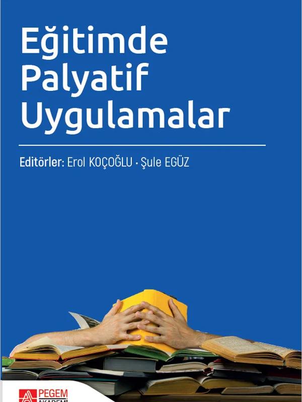 Eğitimde Palyatif Uygulamalar