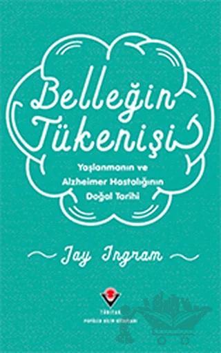 Belleğin Tükenişi