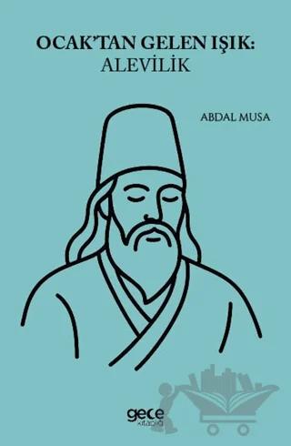 Ocaktan Gelen Işık: Alevilik
