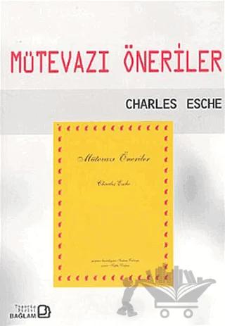 Mütevazı Öneriler Modest Proposals – Charles Esche – Bağlam Yayınları kitap kapağı